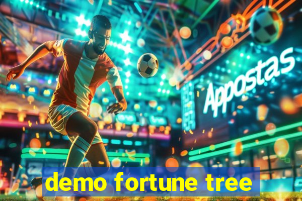 demo fortune tree